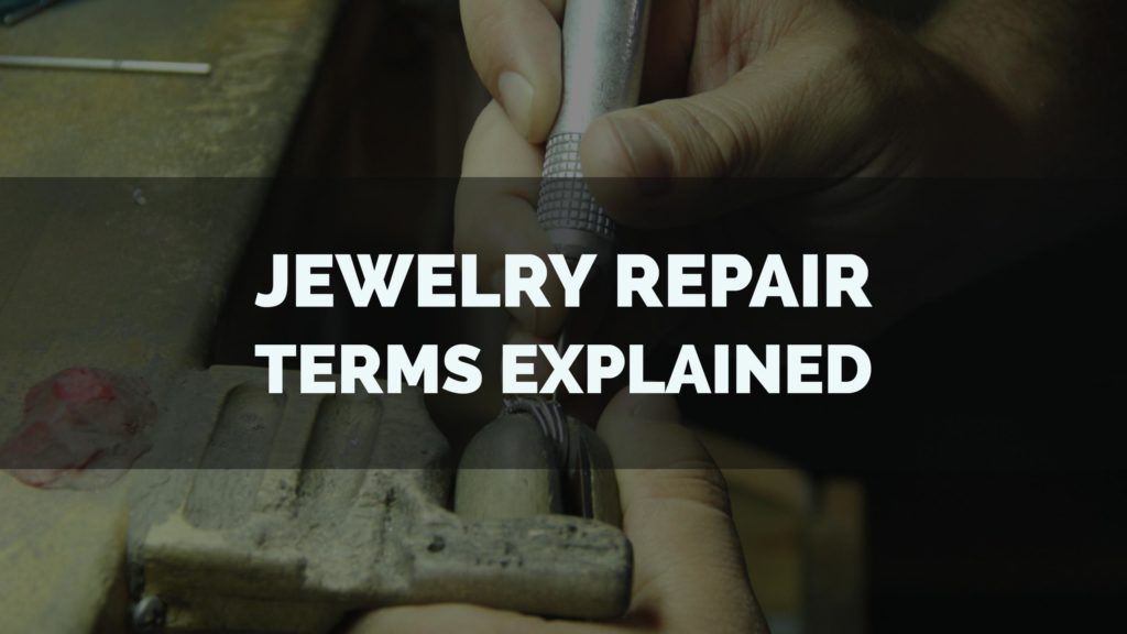 jewelry repair items explained