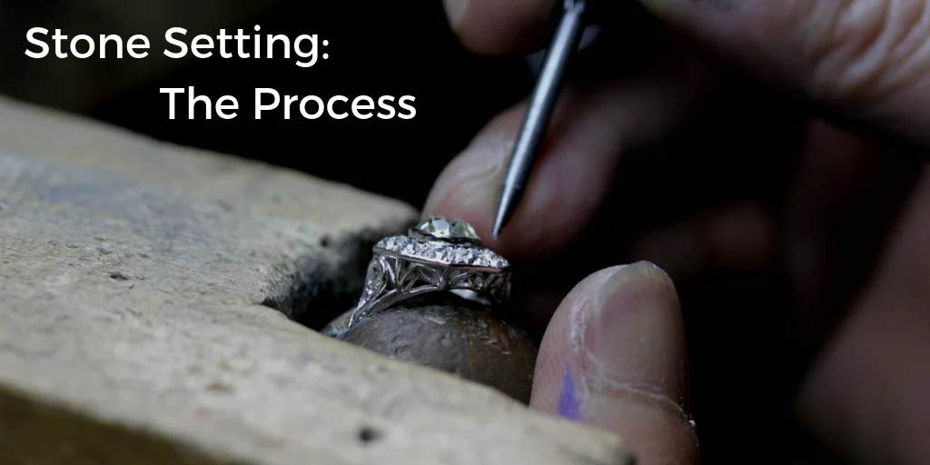 stone setting stone setting process