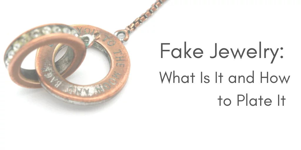 fake jewelry plating